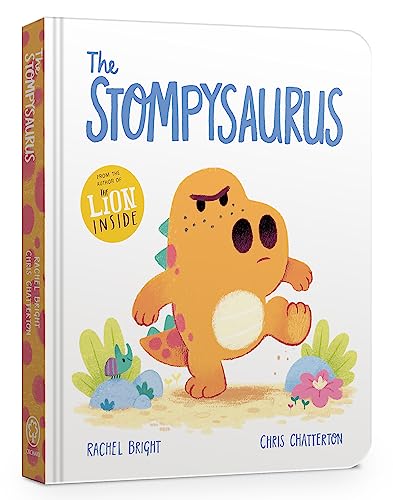 The Stompysaurus Board Book (DinoFeelings) von Orchard Books